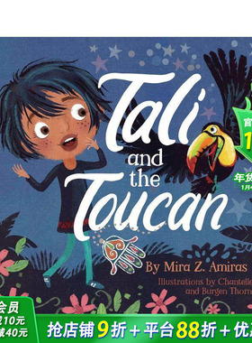 【预售】塔利和小鸟 Tali And The Toucan 英文儿童故事绘本 进口童书