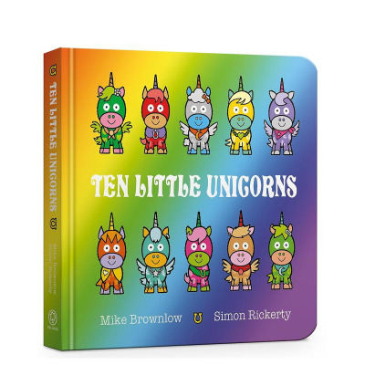 【预售】十只小独角兽 【Ten Little】Ten Little Unicorns 纸板书 英文儿童插画故事绘本书 趣味数数启蒙 幼儿认知与语言开发