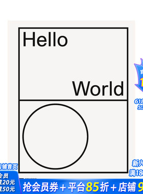 【预售】你好世界：修订版 Hello World: Revising a Collection 原版英文艺术画册画集 正版进口书