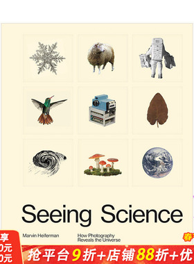 【现货】看科学:摄影如何揭示宇宙 Seeing Science: How Photography Reveals the Universe 英文原版进口摄影历史作品集