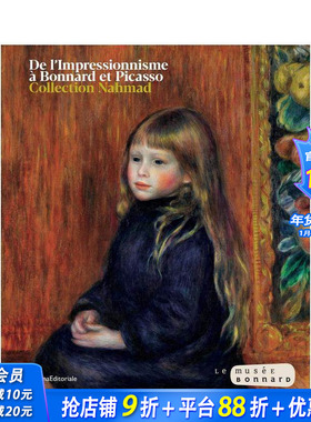 【预售】从印象派到博纳尔：私人收藏 From Impressionism to Bonnard : A Private Collection 原版英文艺术画册画集 正版进口书