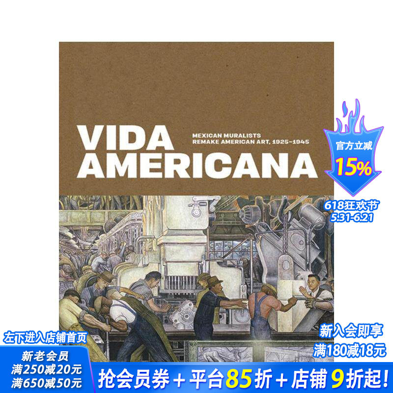 【预售】美国生活: 1925-1945年，墨西哥壁画家重塑美国艺术 Vida Americana 原版英文艺术画册画集 正版进口书