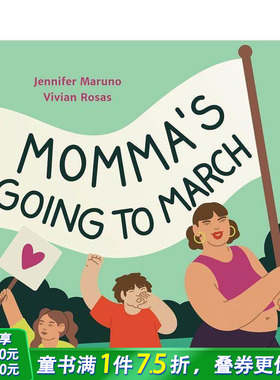 【现货】妈妈要去游行 Momma's Going to March 英文儿童插画故事绘本 进口童书