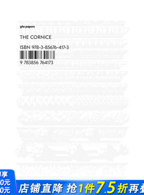 【预售】文档 6 飞檐 gta Papers 6 The Cornice 英文建筑风格与材料构造 正版进口书