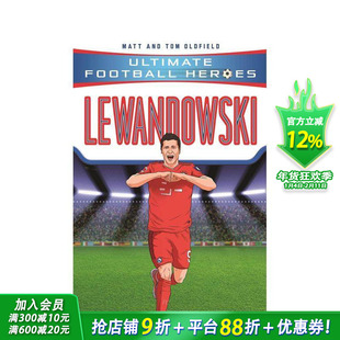 【预售】【足球英雄系列】莱万多夫斯基 【Ultimate Football Heroes】Lewandowski 12岁+英文小说故事 英语阅读拓展进口书