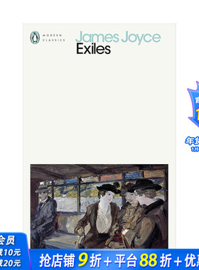 【预售】【詹姆斯·乔伊斯企鹅现代经典】流亡者 Exiles (Penguin Modern Classics) 原版英文文学小说 正版进口书