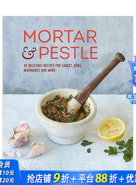 【现货】研钵和杵 Mortar & Pestle 65种酱汁香料制作指南 英文原版进口餐饮食谱菜谱 外国创意料理指南 图书