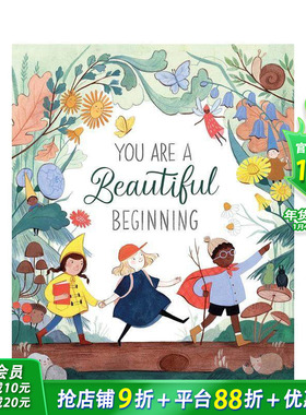 【预售】Kelsey Garrity-Riley绘画 你是美好的开始You Are a Beautiful Beginning 3-6岁儿童友谊艺术绘本英文【善优童书】