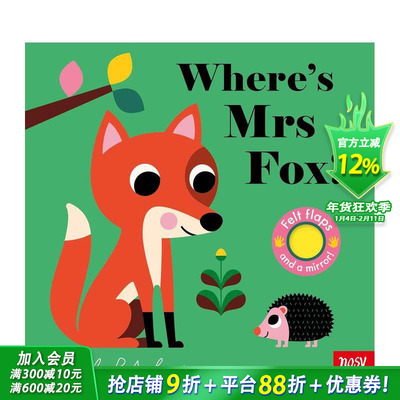 【预售】【毛毡翻翻书】狐狸女士在哪呢？ 【Felt Flaps】Where's Mrs Fox? 原版英文儿童趣味互动书 0岁+英语早教 进口图书