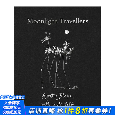 【现货】Moonlight Travellers  昆丁·布雷克X威尔·塞尔夫 英文原版文学艺术