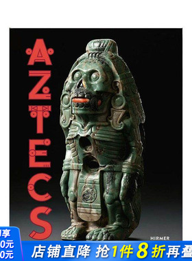【现货】英文原版 阿兹特克帝国的迷人艺术品 The Aztecs 博物馆展览艺术收藏画册 正版进口书籍 善优图书