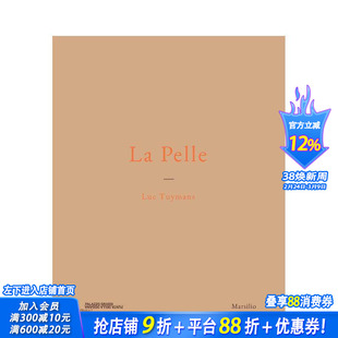 【预售】肌肤：吕克·图伊曼斯个展 La pelle 原版英文艺术画册画集 正版进口图书