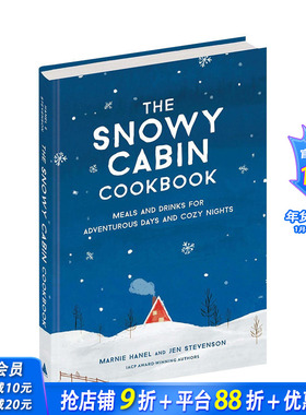 【预售】雪地小屋食谱 The Snowy Cabin Cookbook 季节专属料理菜式饮食指南菜谱 插画图集 英文原版 Marnie Hanel 图书