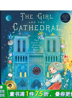 【现货】女孩与大教堂 巴黎圣母院的故事 The Girl and the Cathedral 英文儿童插画故事绘本 进口童书