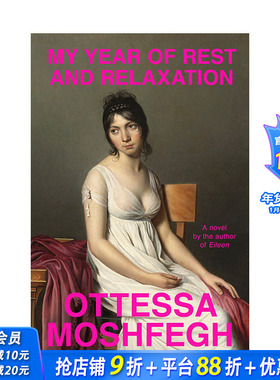 【预售】英文原版 躺平的一年 My Year of Rest and Relaxation 英文小说 正版进口书籍 善优图书#