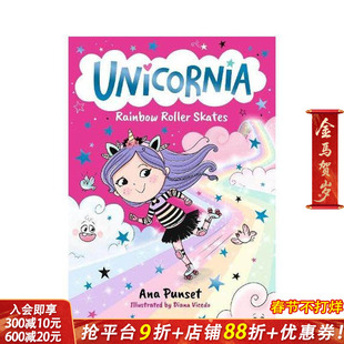 【预售】独角兽王国：彩虹轮滑鞋 【Unicornia】Rainbow Roller Skates 英文儿童桥梁章节魔法冒险故事 英语拓展阅读进口书