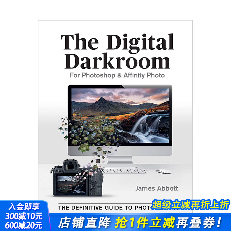 【现货】数码暗房The Digital Darkroom PS技术PhotoshopAffinity软件修图教学 英文原版摄影技法进口图书指南