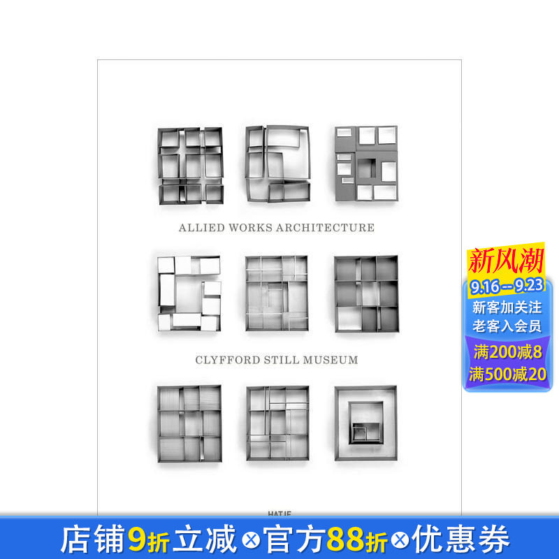 【现货】英文原版 克里福特·斯蒂尔美术馆:联合工程建筑 Clyfford Still Museum: Allied Works Architecture 建筑设计 正版书籍