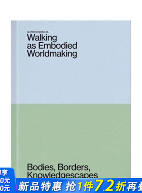 【预售】行走作为具身化的世界构建 Walking as Embodied Worldmaking 原版英文社会科学 正版进口书
