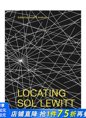 【预售】找寻索尔·勒维特Locating Sol LeWitt 美国当代艺术家作品集*简主义壁画艺术画册 英文原版进口 耶鲁大学出版社