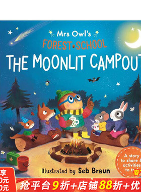 【预售】猫头鹰夫人的森林学校：月光下的露营 Mrs Owl’s Forest School: The Moonlit Campout 英文儿童插画故事绘本 进口童书