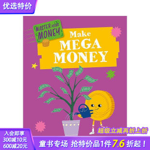 Mega 进口童书 实现财富自由 Your Money Master 掌控财富 财商教育 英文儿童插画科普百科绘本 Make 现货