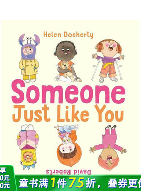 【预售】和你一样的人 Someone Just Like You 英文儿童插画故事绘本 进口童书