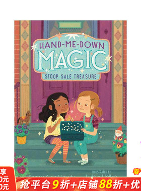 【现货】 Hand-Me-Down Magic 1: Stoop Sale Treasure，传下来的魔法1:英文原版图书籍进口正版 Haydu 儿童章节书