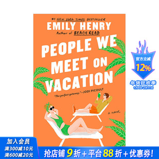 【预售】我们在度假时遇到的人People We Meet on Vacation 英文原版 假期 励志故事美国小说 Emily Henry 图书