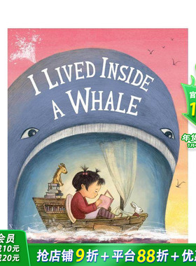 【预售】我住在鲸鱼肚子里 I Lived Inside a Whale 英文儿童插画科普绘本 进口童书
