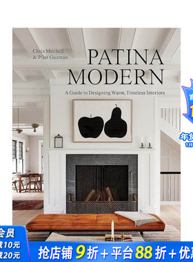 【预售】英文原版 铜锈色现代：温暖且不易过时的室内装饰 Patina Modern 室内设计 空间与装饰 正版进口图书画册 善优图书
