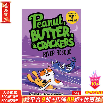 【预售】英文原版 大河救援： 花生、黄油和饼干的故事 River Rescue: A Peanut, Butter & Crackers Story 英文儿童漫画 进口原版
