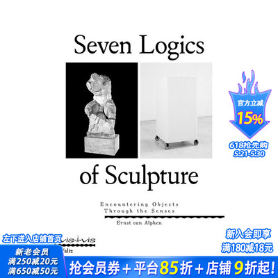 【现货】雕塑的七大逻辑:以感遇物 Seven Logics of Sculpture:Encountering Objects through the Sense 英文原版艺术进口书