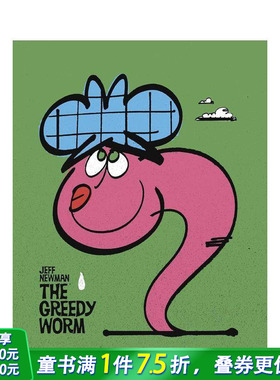 【预售】贪心的虫子 Greedy Worm 英文儿童插画故事绘本 进口童书