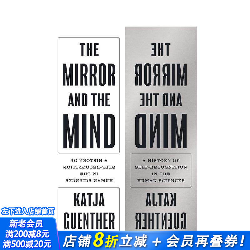 【预售】镜子与心灵：人类科学中的自我认识史 The Mirror and the Mind 原版英文人文历史 正版进口书