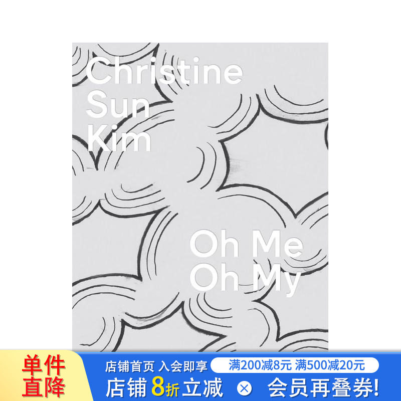 【预售】哦我的天哪 - 艺术家Christine Sun Kim Christine Sun Kim: Oh Me Oh My 原版英文艺术画册画集 正版进口图书