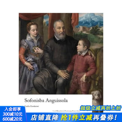 【预售】【女性艺术家之光】索福尼斯巴·安圭索拉 Sofonisba Anguissola 原版英文艺术画册画集 正版进口书