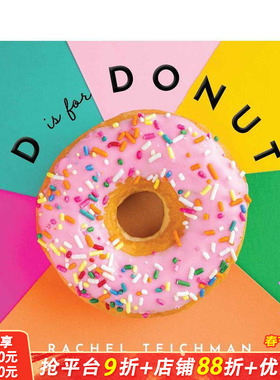 【预售】D代表甜甜圈 【ABCD-Eats】D is For Donut 英文儿童英语趣味早教绘本 进口童书