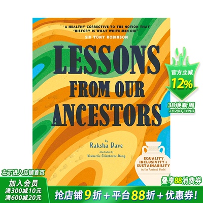 【预售】英文原版 祖先的教训Lessons from Our Ancestors 历史人文科普 儿童英语艺术插画绘本6岁+ 进口图书 善优童书