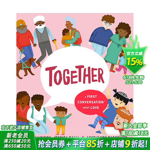 【预售】英文原版 在一起Together: 1st Convo About Love 儿童英语艺术插画绘本精装 3岁+ 进口图书 善优童书