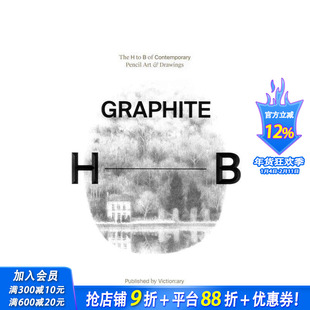 【预售】石墨：当代铅笔绘画艺术 Graphite The H To B Of Contemporary Pencil Art & Drawings 英文插画原画设定集 正版进口书