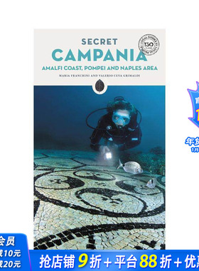 【现货】隐秘指南：坎帕尼亚大区 Secret Campania - Capri， Pompeii， Vesuvius， Amalfi coast 原版英文旅行 正版进口图书