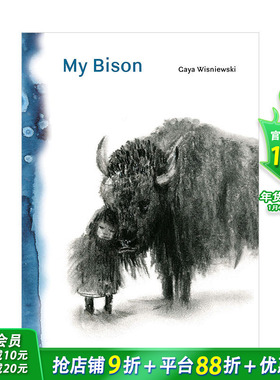 【现货】My Bison 我的朋友野牛 儿童绘本3-6岁 Gaya Wisniewski 生命教育 心灵治愈【善优童书】