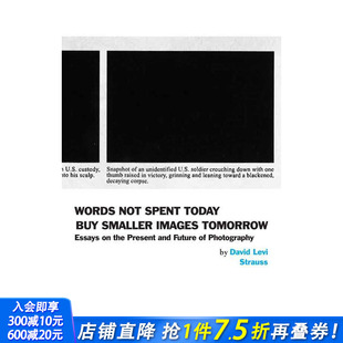 Strauss 进口书 大卫·李维·施特劳斯 正版 英文摄影作品集 原版 Levi David 今日不言 预售