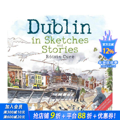 【现货】英文原版 都柏林：草图和故事 Dublin : in Sketches and Stories 当代艺术 正版进口书籍 善优图书