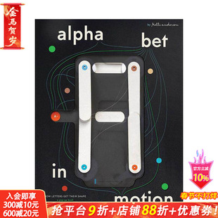 【预售】动态字母表：字形的诞生 互动封面 17处立体机关 Alphabet in Motion 英文字体图案标志设计 正版进口书