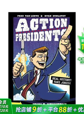 【现货】总统行动4:约翰·肯尼迪! Action Presidents 4: John F. Kennedy! 英文儿童拓展阅读进口童书