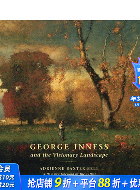 【预售】乔治?英尼斯与幻象风景画 George Inness and the Visionary Landscape 原版英文艺术画册画集 正版进口书