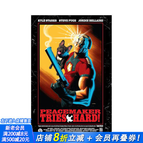 【预售】DC漫画 和平使者：全力以赴（平装） Peacemaker Tries Hard! 原版英文漫画书 DC图像小说 正版进口书