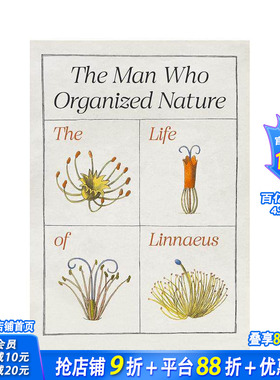 【预售】组织自然的人：林奈的一生 The Man Who Organized Nature: The Life of Linnaeus 原版英文人文历史 正版进口书